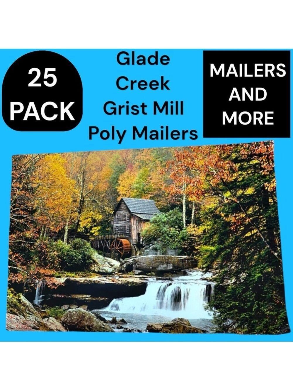 25 10X13 Poly Mailers Glade Creek Grist Mill Autumn, Shipping PRICE IS FIRM Fall - Picture 3 of 10